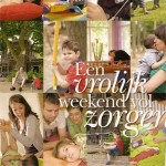 Een vrolijk weekend vol zorgen